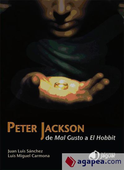 Peter Jackson: De Mal gusto a El Hobbit