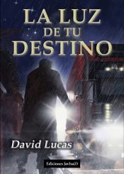 Portada de La luz de tu destino