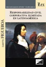 Portada de Responsabilidad civil corporativa ilimitada en Latinoamérica