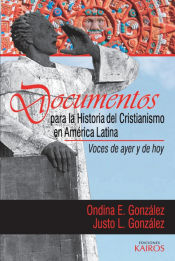 Portada de Documentos para la historia del cristianismo en América Latina