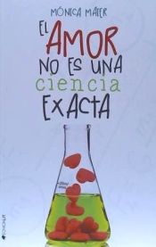 Portada de El amor no es una ciencia exacta