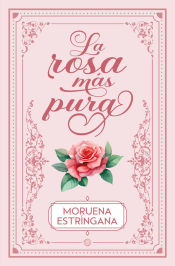 Portada de La rosa más pura