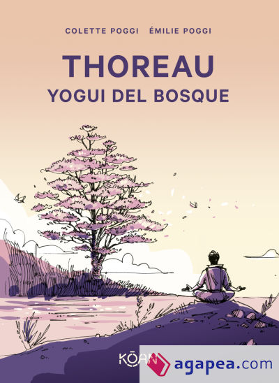 Thoreau. Yogui del bosque