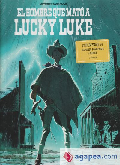 El hombre que mató a Lucky Luke