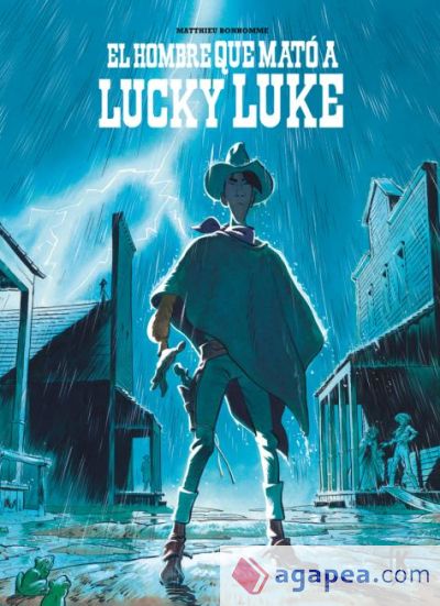 El hombre que mató a Lucky Luke