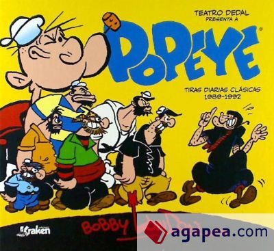 Popeye de Bobby London vol.2: Tiras diarias clásicas de Bobby London 1989-1992