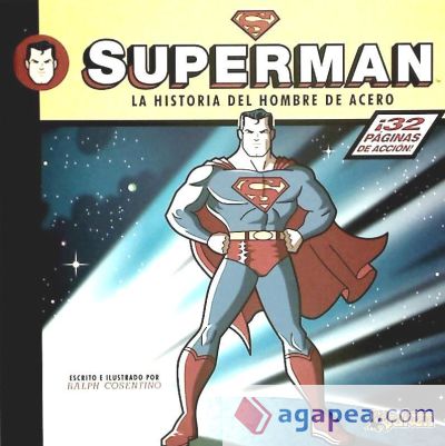 SUPERMAN. La historia del hombre de acero