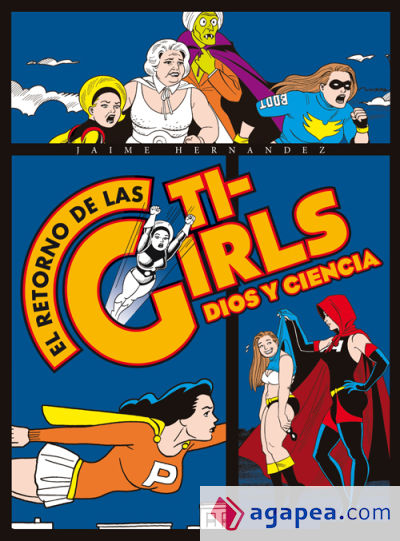 EL RETORNO DE LAS TI-GIRLS: DIOS Y CIENCIA