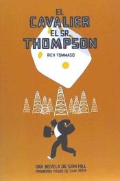 Portada de El Cavalier : El Sr. Thompson