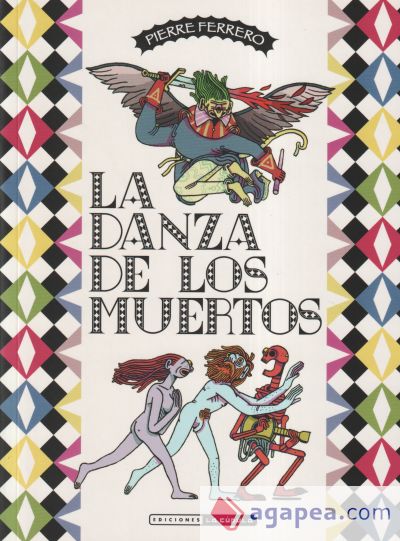 LA DANZA DE LOS MUERTOS