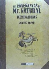 Portada de Las enseñanzas de Mr. Natural, Iluminaciones