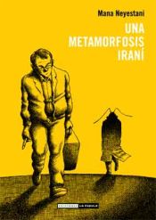 Portada de Una metamorfosis iraní