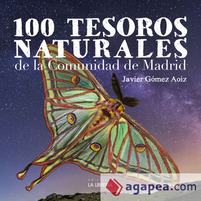 100 Tesoros naturales de la Comunidad de Madrid