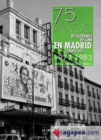 75 años de estrenos de cine Tomo VII 1979-1983 75 años de estrenos de cine Tomo VII 1979-1983