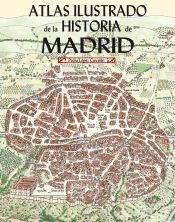 Portada de Atlas ilustrado de la Historia de Madrid