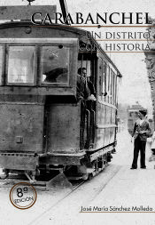 Portada de Carabanchel. Un distrito con Historia