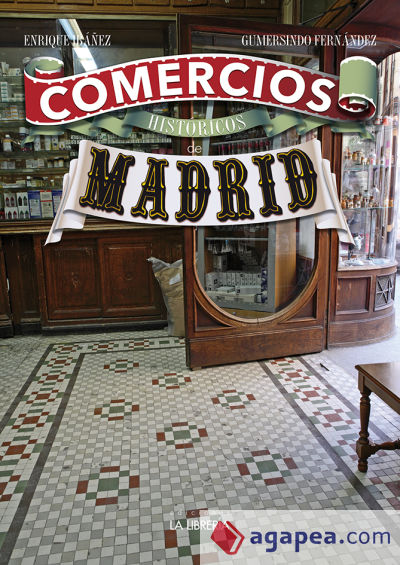 Comercios históricos de Madrid