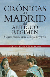 Portada de Crónicas del Madrid del Antiguo Régimen