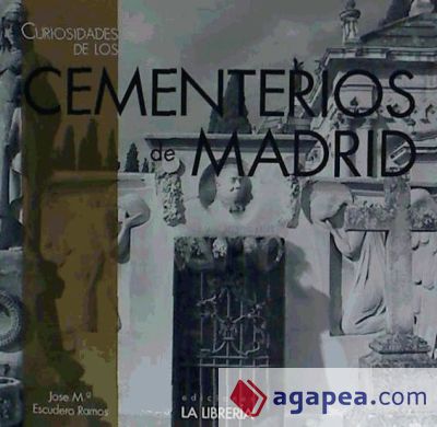 Curiosidades de los cementerios de Madrid