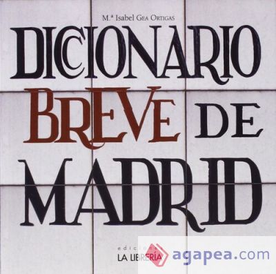 Diccionario breve de Madrid