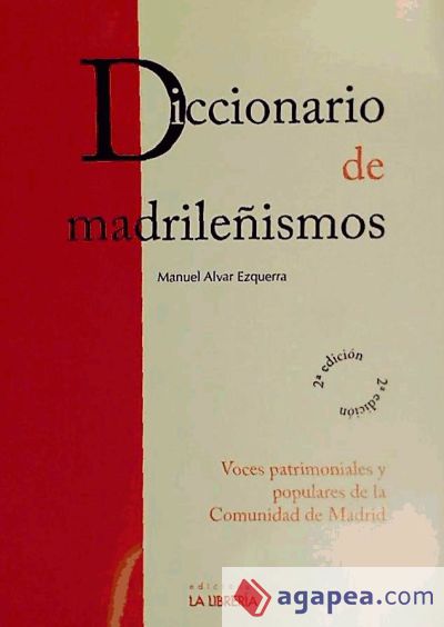 Diccionario de madrileñismos