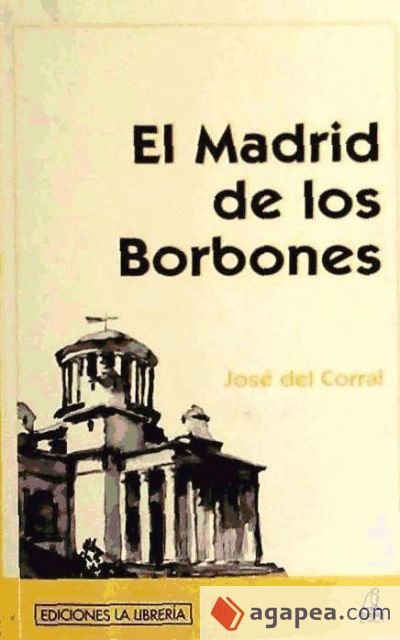 El Madrid de los Borbones