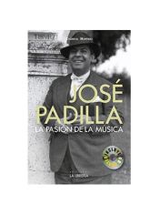 Portada de José Padilla. La pasión por la música