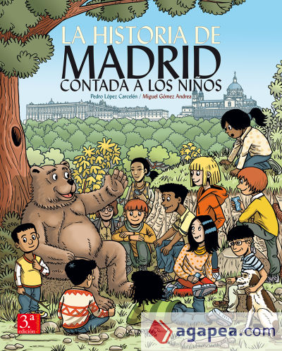 La Historia de Madrid contada a los niños