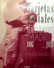 Portada de Las tarjetas postales ilustradas de Madrid. 1887-1905