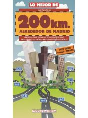 Portada de Lo mejor de 200 Km. alrededor de Madrid