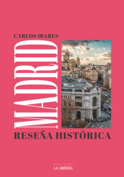 Portada de Madrid: Reseña histórica