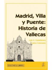 Portada de Madrid, Villa y Puente: Historia de Vallecas