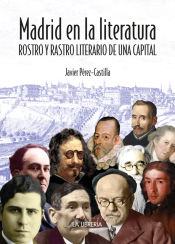 Portada de Madrid en la literatura. Rostro y rastro literario de una capital