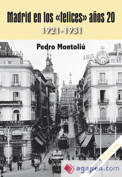 Madrid en los "felices" años 20