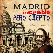 Portada de Madrid increíble pero cierto