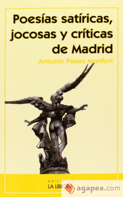 Poesías satíricas, jocosas y críticas de Madrid