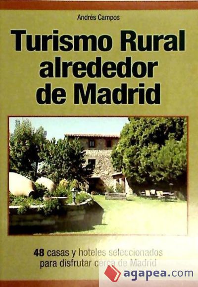Turismo alrededor de Madrid