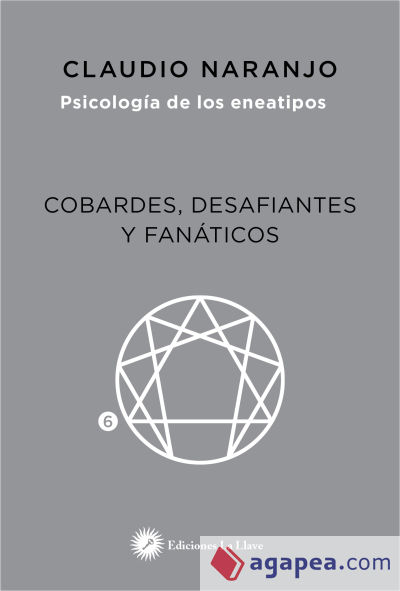 Cobardes, desafiantes y fanáticos