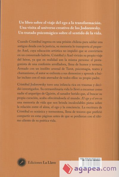 El ego y el oro: La psicología psicoespiritual de un ladrón