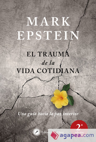 El trauma de la vida cotidiana