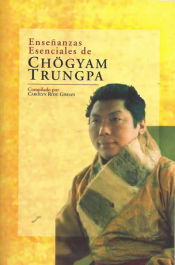 Portada de Enseñanzas esenciales de Chögyam Trungpa