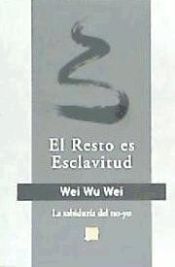 Portada de RESTO ES ESCLAVITUD, EL