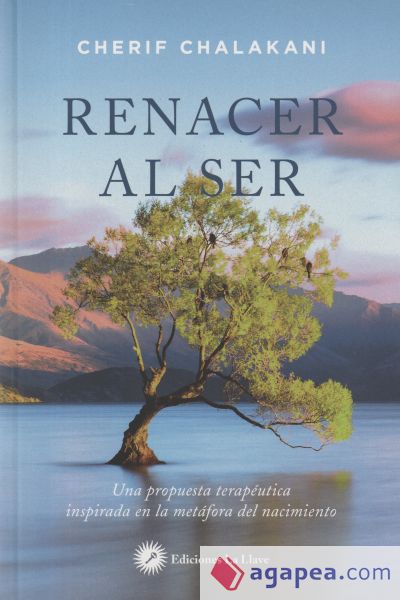 Renacer al ser