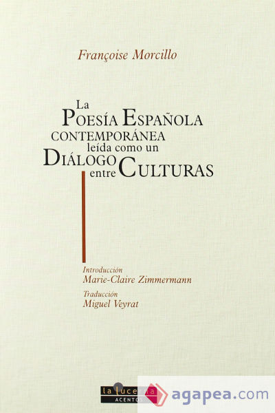 POESIA ESPA¥OLA CONTEMPORANEA LEIDA COMO DIALOGO CULTURAS