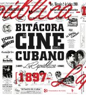 Portada de Bitácora del cine cubano. Tomo I