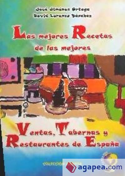 MEJORES RECETAS VENTAS TABERNAS Y RESTAURANTES DE ESPAÑA