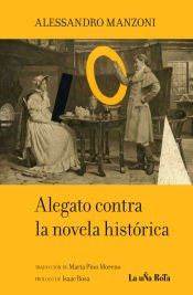 Portada de Alegato contra la novela hist&oacute;rica