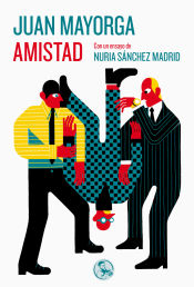 Portada de Amistad: Con un ensayo de Nuria Sánchez Madrid