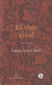 Portada de El viaje inútil: Trans / escritura