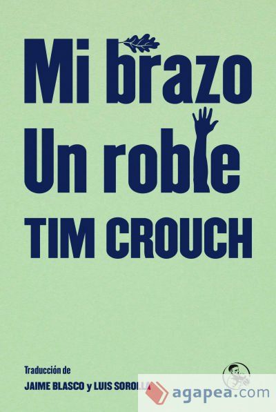 Mi brazo / Un roble